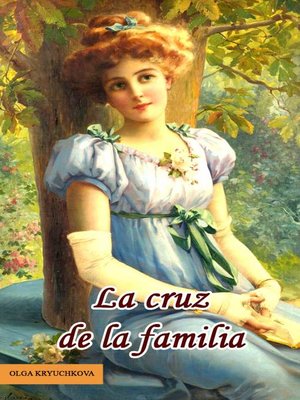 cover image of La cruz de la familia
